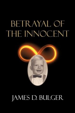 Betrayal of the Innocent