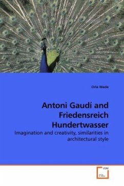 Antoni Gaudí and Friedensreich Hundertwasser - Wade, Orla
