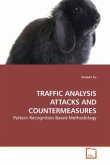 TRAFFIC ANALYSIS ATTACKS AND COUNTERMEASURES