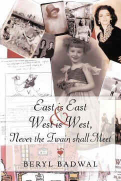 East is East and West is West, Never the Twain shall Meet - Badwal, Beryl