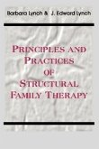 Principles and Practice of Structural Family Therapy