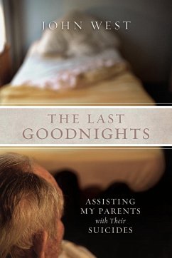 The Last Goodnights - West, John