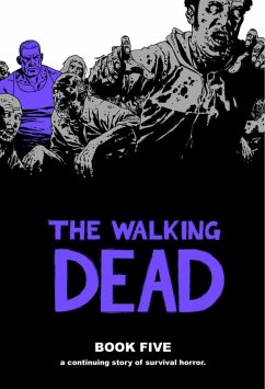 Walking Dead Book 5 - Kirkman, Robert