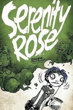 Serenity Rose Volume 2: Goodbye, Crestfallen - Alexovich, Aaron