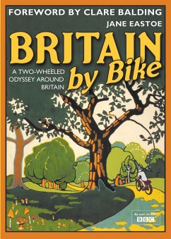 Britain By Bike - Eastoe, Jane