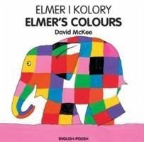Elmer I Kolory/Elmer's Colours - McKee, David