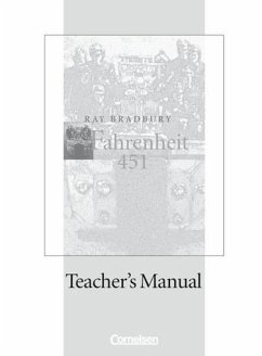 Fahrenheit 451 Cornelsen Senior English Library Literatur · Ab 11. Schuljahr Teacher's Manual mit Klausurvorschlägen keine Eintragungen, leichte Gebrauchsspuren, mit Klausurvorschlägen und Lösungen