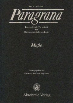 Muße / Paragrana Bd.16/1 - Wulf, Christoph / Zirfas, Jörg (Hgg.)