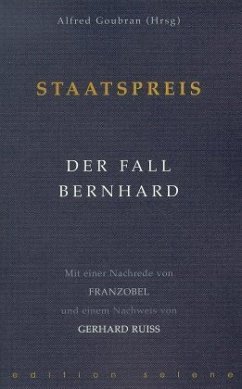 Staatspreis, Der Fall Bernhard - Goubran, Alfred
