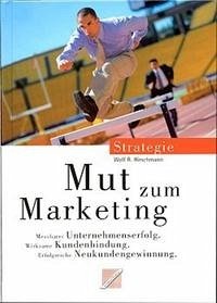 Mut zum Marketing