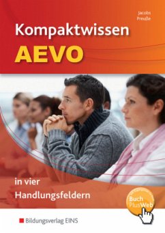 Kompaktwissen AEVO in vier Handlungsfeldern - Jacobs, Peter; Preuße, Michael