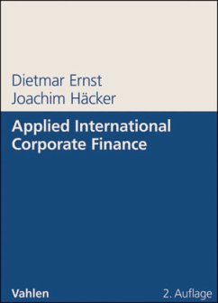 Applied International Corporate Finance - Ernst, Dietmar;Häcker, Joachim