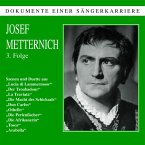 Josef Metternich Folge 3