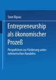 Entrepreneurship als ökonomischer Prozeß