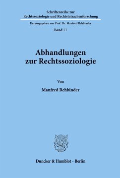 Abhandlungen zur Rechtssoziologie. - Rehbinder, Manfred