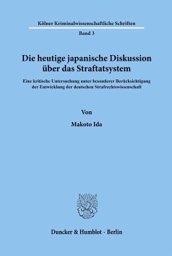 Die heutige japanische Diskussion über das Straftatsystem. - Ida, Makoto