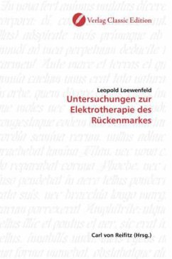 Untersuchungen zur Elektrotherapie des Rückenmarkes