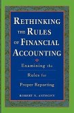 Rethinking the Rules of Financial Accounting