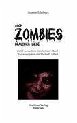 Auch Zombies brauchen Liebe - Edelberg, Simone