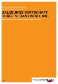 Salzburgs Wirtschaft trägt Verantwortung