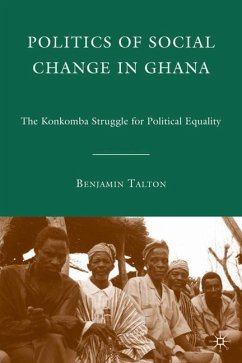 Politics of Social Change in Ghana - Talton, B.