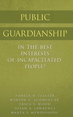 Public Guardianship - Teaster, Pamela; Schmidt, Winsor; Lawrence, Susan