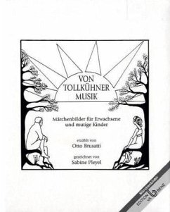 Von tollkühner Musik - Brusatti, Otto; Pleyel, Sabine