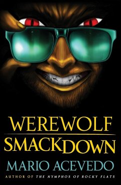 Werewolf Smackdown - Acevedo, Mario