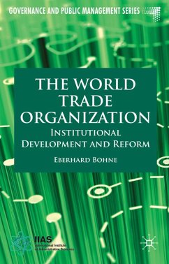 The World Trade Organization - Bohne, Eberhard