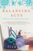 Balancing Acts Balancing Acts