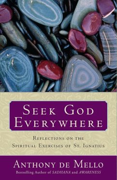 Seek God Everywhere - De Mello, Anthony