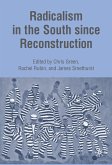 Radicalism in the South Since Reconstruction