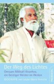 Der Weg des Lichtes. Biografie