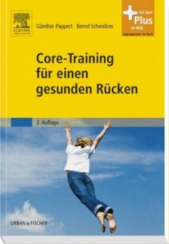 Core-Training für einen gesunden Rücken - Pappert, Günther;Schmölzer, Bernd