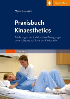 Praxisbuch Kinaesthetics - Asmussen, Maren