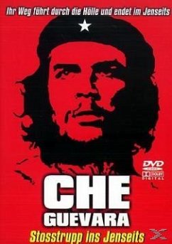 Che Guevara - (Apocalypse Brigade) Stosstrupp ins Jenseits