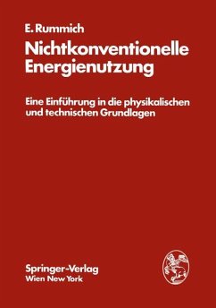 Nichtkonventionelle Energienutzung - Rummich, Erich
