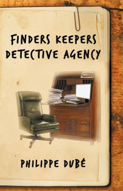 Finders Keepers Detective Agency - Philippe Dub, Dub