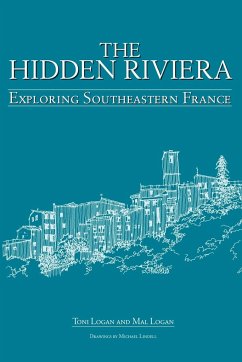 The Hidden Riviera - Logan, Toni; Logan, Mal