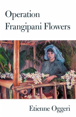 Operation Frangipani Flowers - Oggeri, Etienne