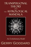Transpersonal Theory and the Astrological Mandala