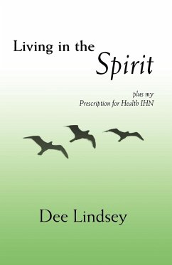 Living in the Spirit - Lindsey, Dee