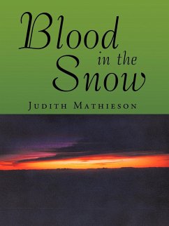 Blood in the Snow - Mathieson, Judith