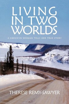 Living in Two Worlds - Therese Remy-Sawyer, Remy-Sawyer