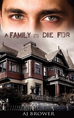 A Family to Die for - Brower, Aj