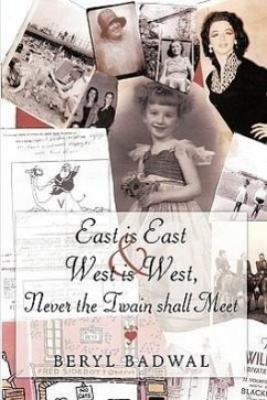 East is East and West is West, Never the Twain shall Meet - Badwal, Beryl