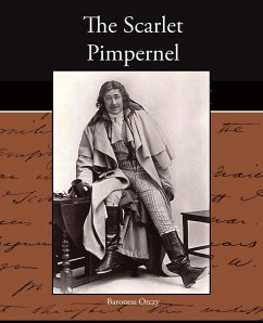 The Scarlet Pimpernel - Orczy, Baroness