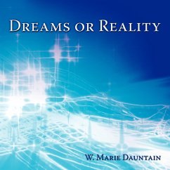 Dreams or Reality - Dauntain, W. Marie