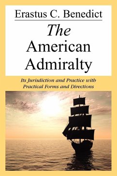 The American Admiralty - Benedict, Erastus C.