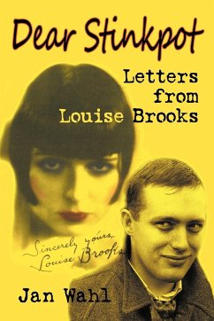 Dear Stinkpot - Brooks, Louise; Wahl, Jan